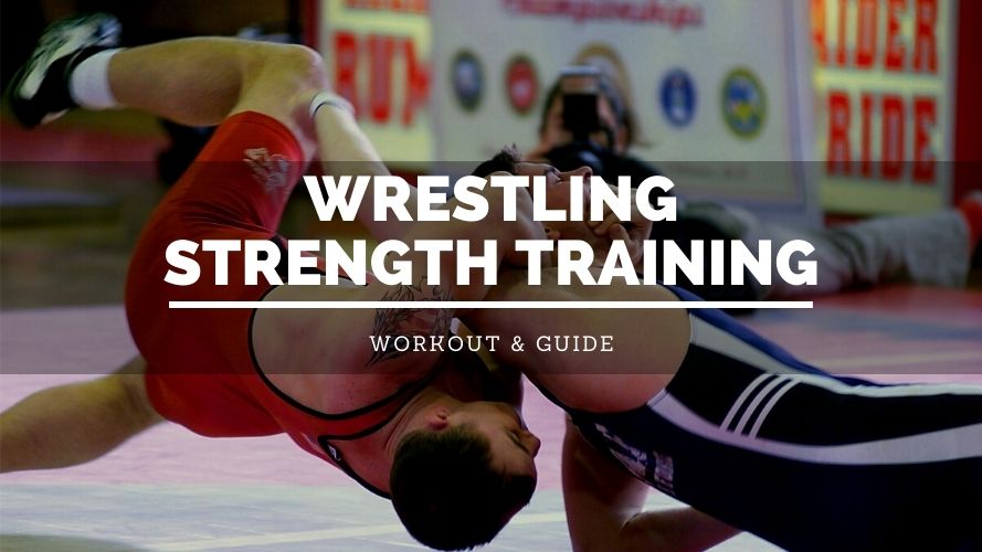 Strength Training For Wrestling Best